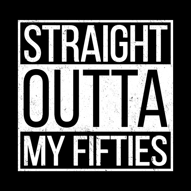 Straight Outta My Fifties by hoopoe