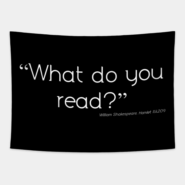 What do you read? Tapestry by Less Famous Quotes