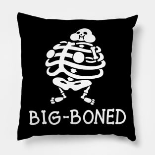 Big-Boned Pillow