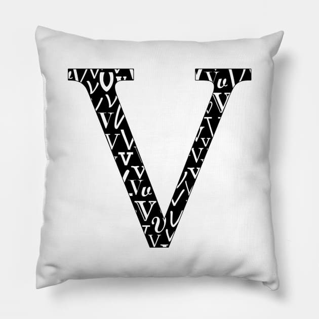 V Filled - Typography Pillow by gillianembers