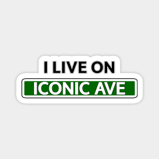 I live on Iconic Ave Magnet