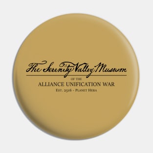 Firefly - Serenity Valley Museum Pin