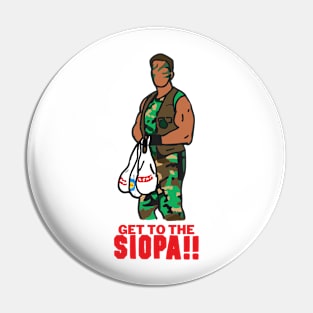 Get to the Siopa Pin