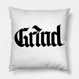 Grind Pillow