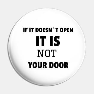 If it doesn`t open it is not your door Pin