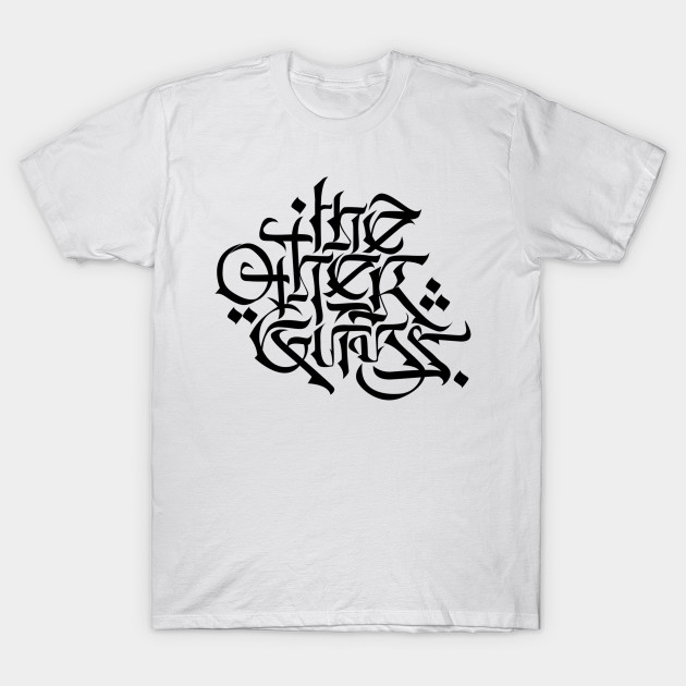The Other Guys Black Font Theotherguys T Shirt Teepublic Uk