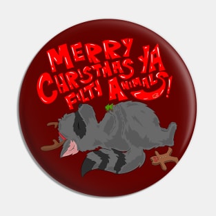 Merry Christmas Ya Filthy Animals, Love Bandit Pin