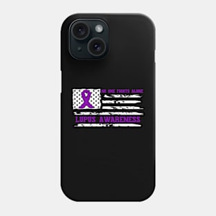 No One Fights Alone Lupus Awareness Phone Case