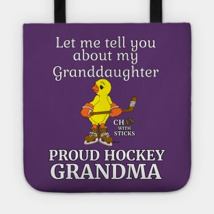 Hockey Granddaughter Proud Grandma T-Shirt Tote