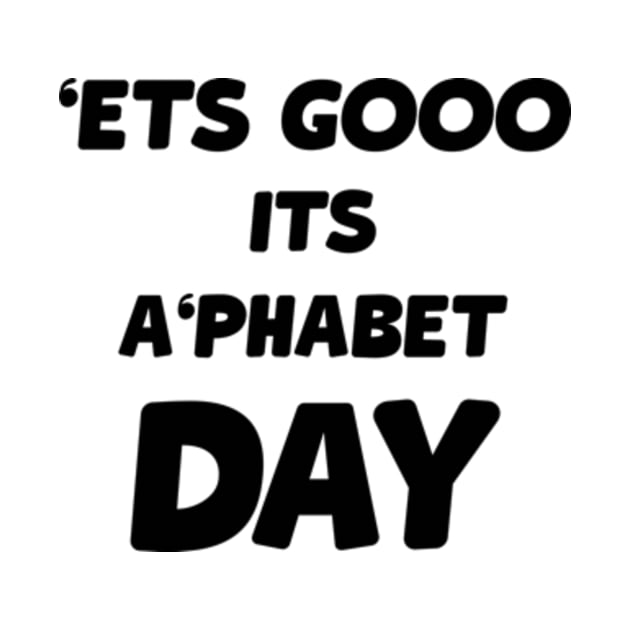 FUNNY lets go its ALPHABET DAY OR NO '' L '' DAY by TareQ-DESIGN