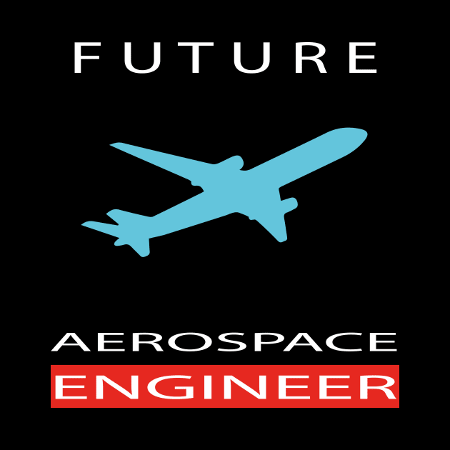 Best design future aerospace engineer aircraft engineers by PrisDesign99