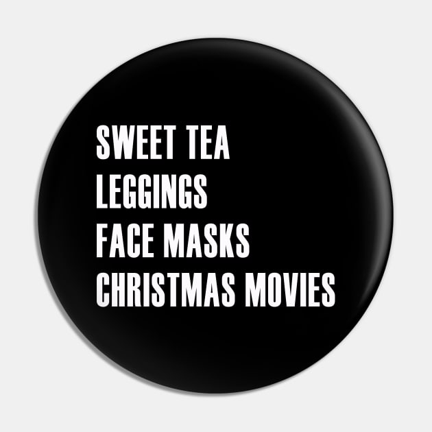Sweet Tea, Leggings, Face Masks, Christmas Movies Pin by We Love Pop Culture