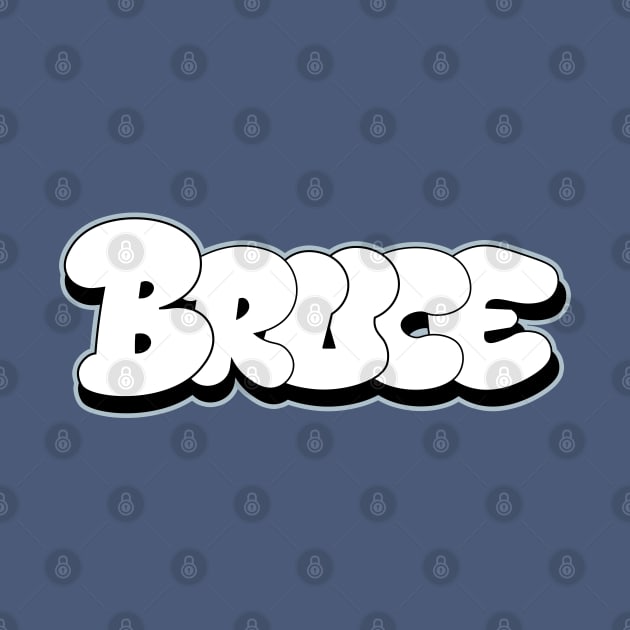 BRUCE name Bubble Graffiti style letters by Love Wild Letters