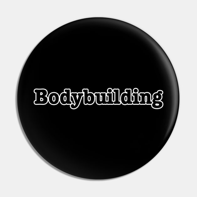 Bodybuilding Pin by lenn