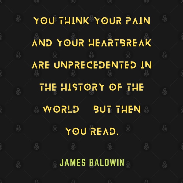 James Baldwin quote by artbleed