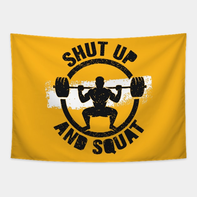 Shut Up & Squat - Gym Workout - Sports & Fitness Motivation Tapestry by bigbikersclub