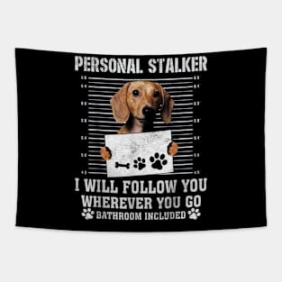 Dachshund personal stalker Tapestry