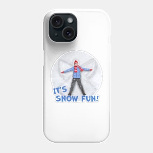 Snow Angels, It's Snow Fun! Phone Case