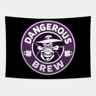 Dangerous Brew: Special Edition Tapestry