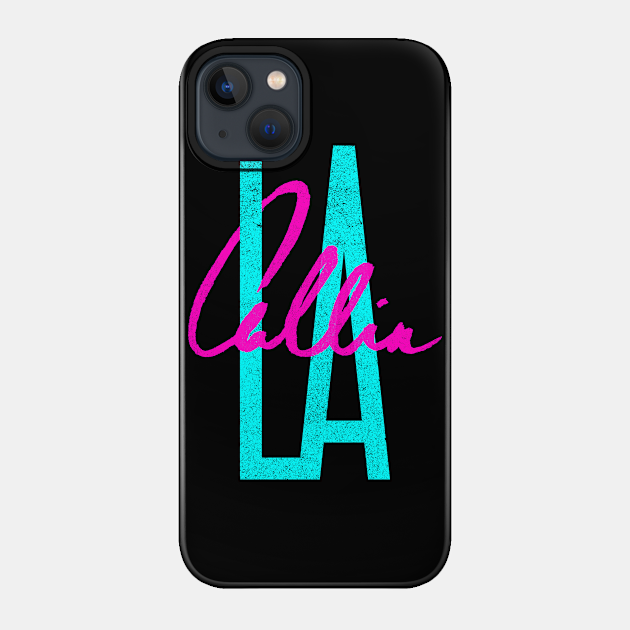 LA Callin - Los Angeles - Phone Case