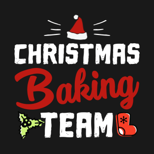 Christmas Baking Team T-Shirt