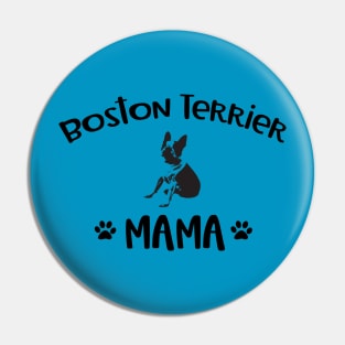 Boston Terrier Mama Pin