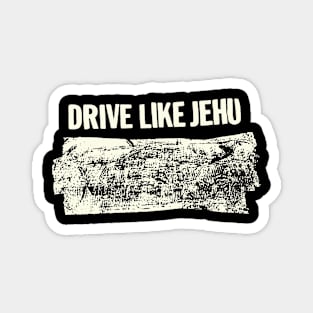 Drive Like Jehu Abstract Magnet