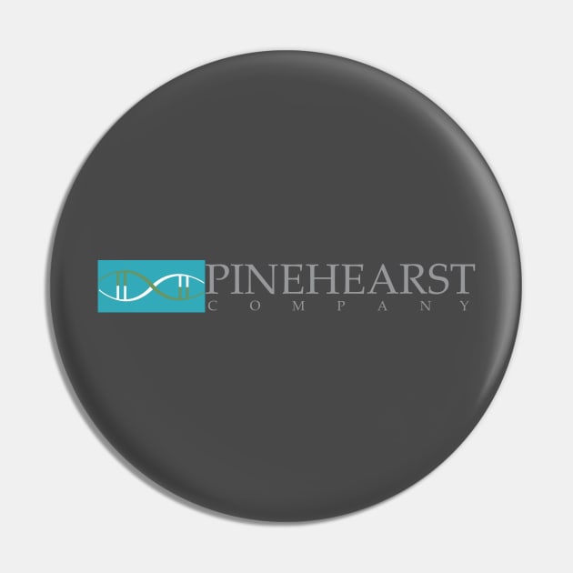 Pinehearst Company Pin by MoustacheRoboto