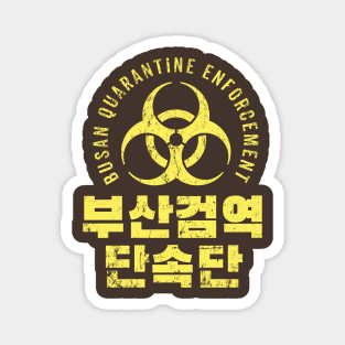 Busan Quarantine Enforcement Magnet