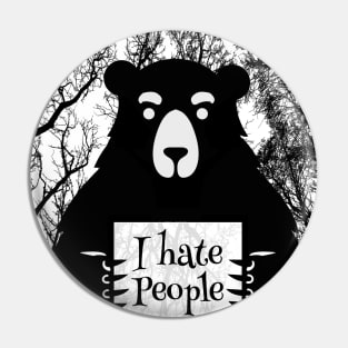 i hate people i love camping lovers - Funny sarcastic Bear Pin