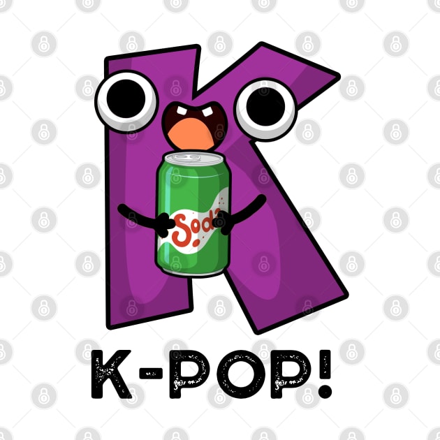 K-Pop Cute Music Soda Pop Pun by punnybone