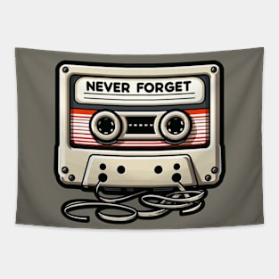 Never Forget - Retro Cassette Tape - Vintage Old School Tapestry