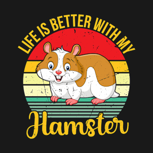 Funny Hamster Saying T-Shirt