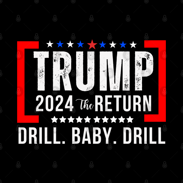 Trump 2024 Drill Baby Drill US Flag Republican 4th Of July by Emouran