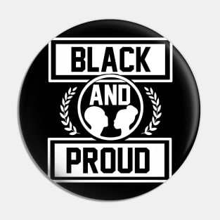 Black And Proud T Shirt For Women Men Pin