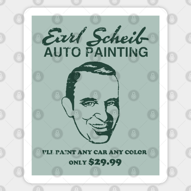 Earl Scheib Defunct Company Sticker Teepublic