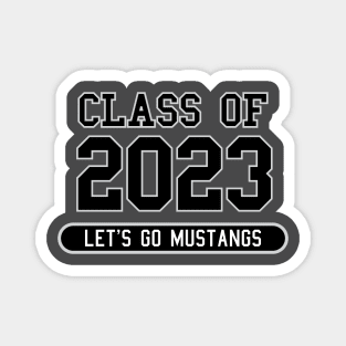 Class of 2023 | Mustangs Magnet