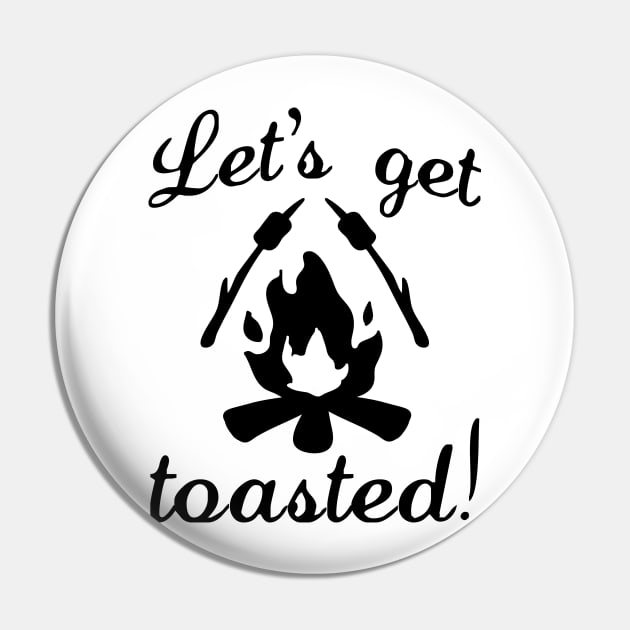 Let's Get Toasted Pin by VectorPlanet