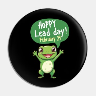 Funny Frog Lover Hoppy Leap Day February 29 Birthday Pin