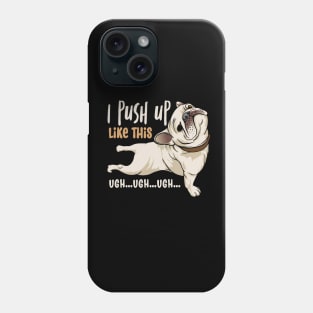 Fun Doggy Exercise Phone Case