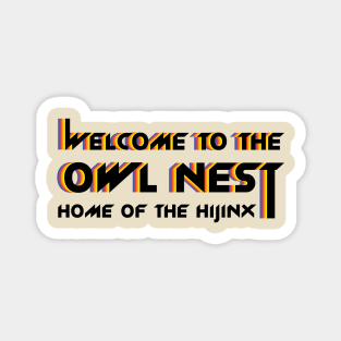 Welcome to The Owl Nest Retro Rainbow Magnet