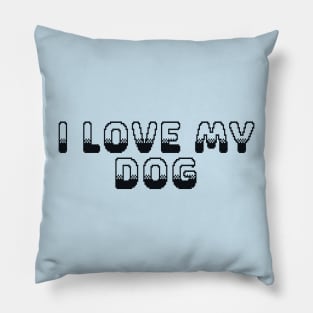 I Love My Dog Classic Video Game Graphic Black Pillow