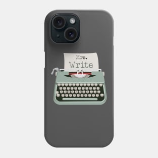 Typewriter Funny Mrs Right Phone Case