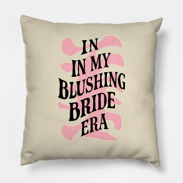 In my blushing bride era Pillow by y2klementine