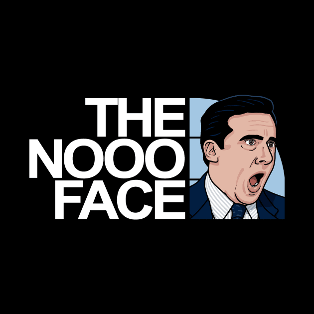 The Nooo Face! by Raffiti