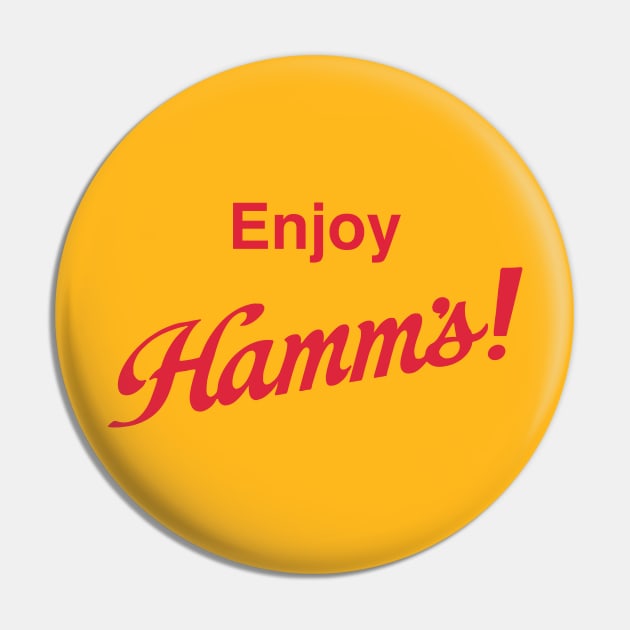 Enjoy. Hamm's. Pin by Eugene and Jonnie Tee's