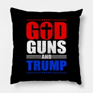 God Guns And Trump Election Typography Design Pillow