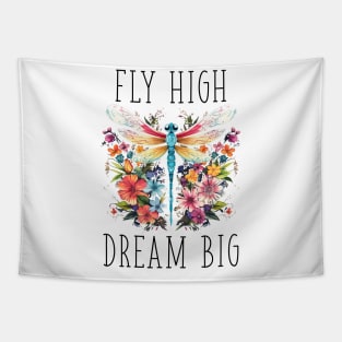 Floral Dragonfly - Fly High. Dream Big. (with Black Lettering) Tapestry