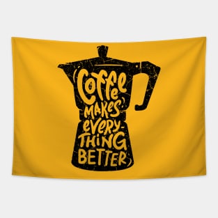 Coffee Makes Everything Better Tapestry