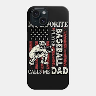 My Favorite Baseball Player Calls Me Dad US Flag Baseball Gifts Fathers Day Phone Case